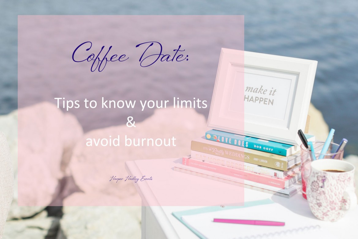 Coffee-Dates_Limits_avoid_burnout