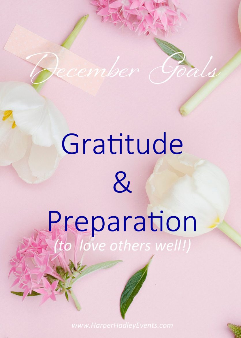 december-goals_preparation_love_gratitude